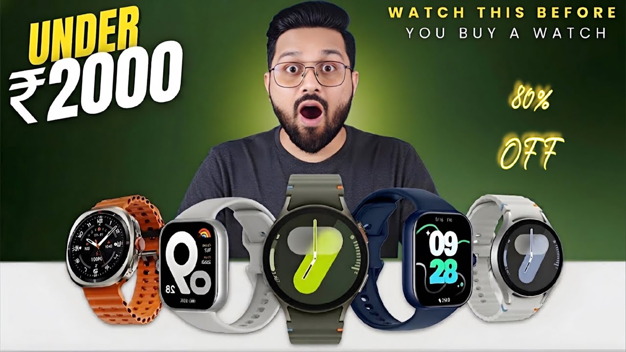 Don't Buy Trash⚡️The Only 5 Best Smartwatches Under 2000 In August 2026⚡️Best Smartwatch Under 1500