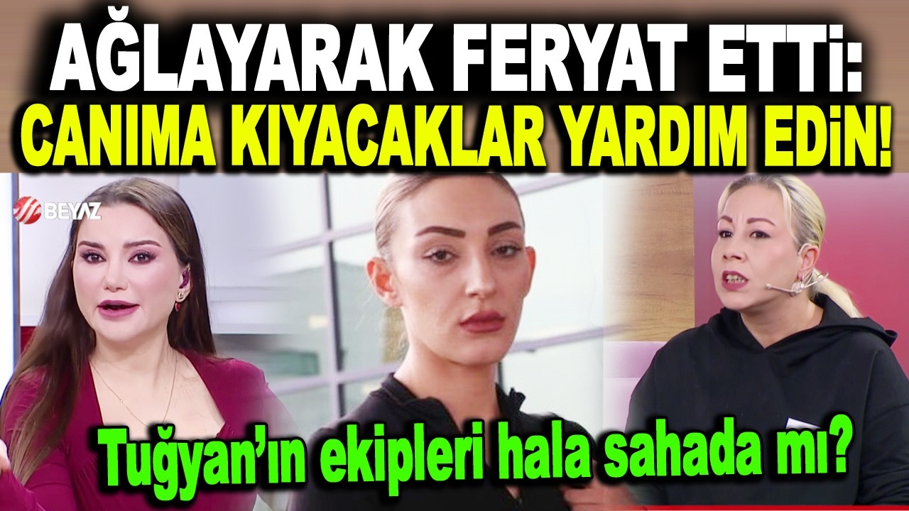 Bircan'a ölüm tehditlerini Tuğyan'ın arkadaşları mı yapıyor? Canlı yayında feryat etti...