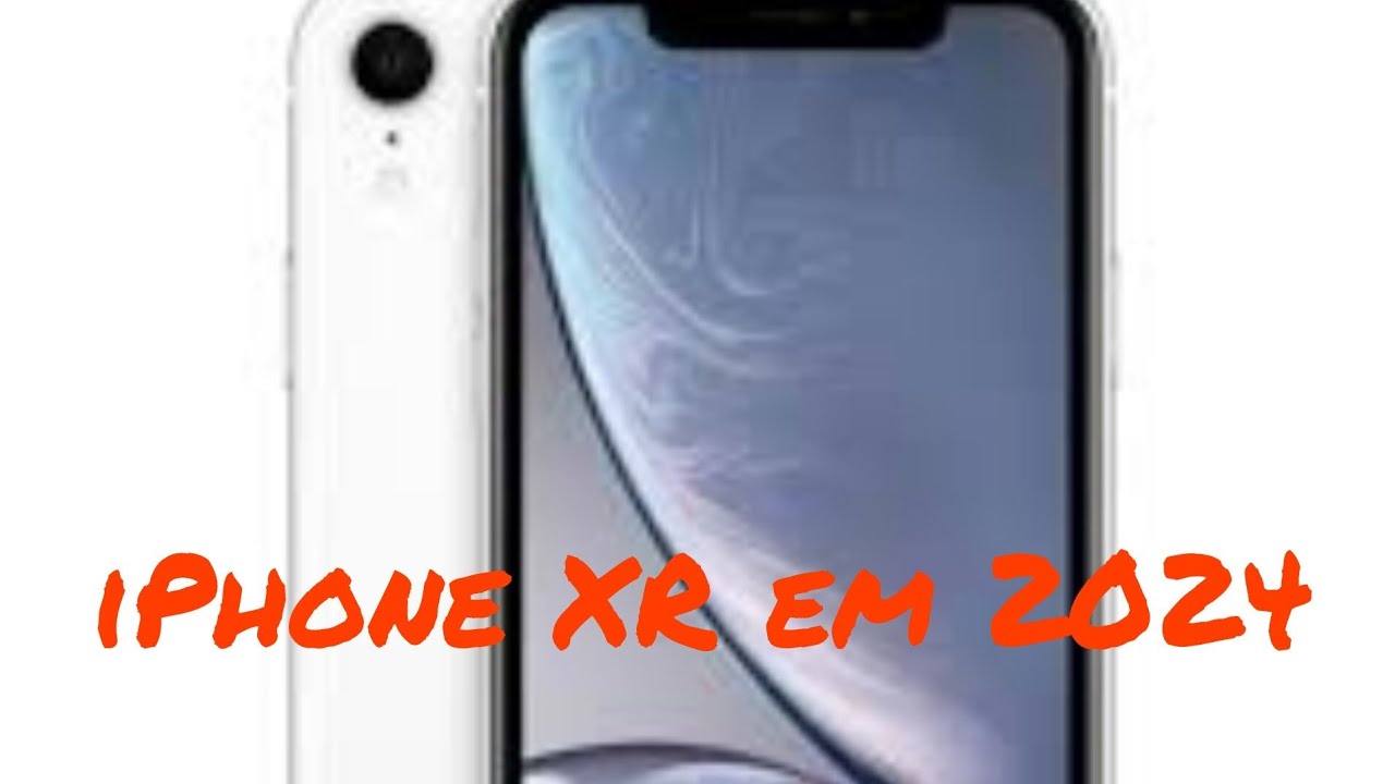iPhone XR em 2024
