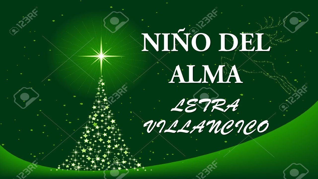 NIÑO DEL ALMA LETRA VILLANCICO