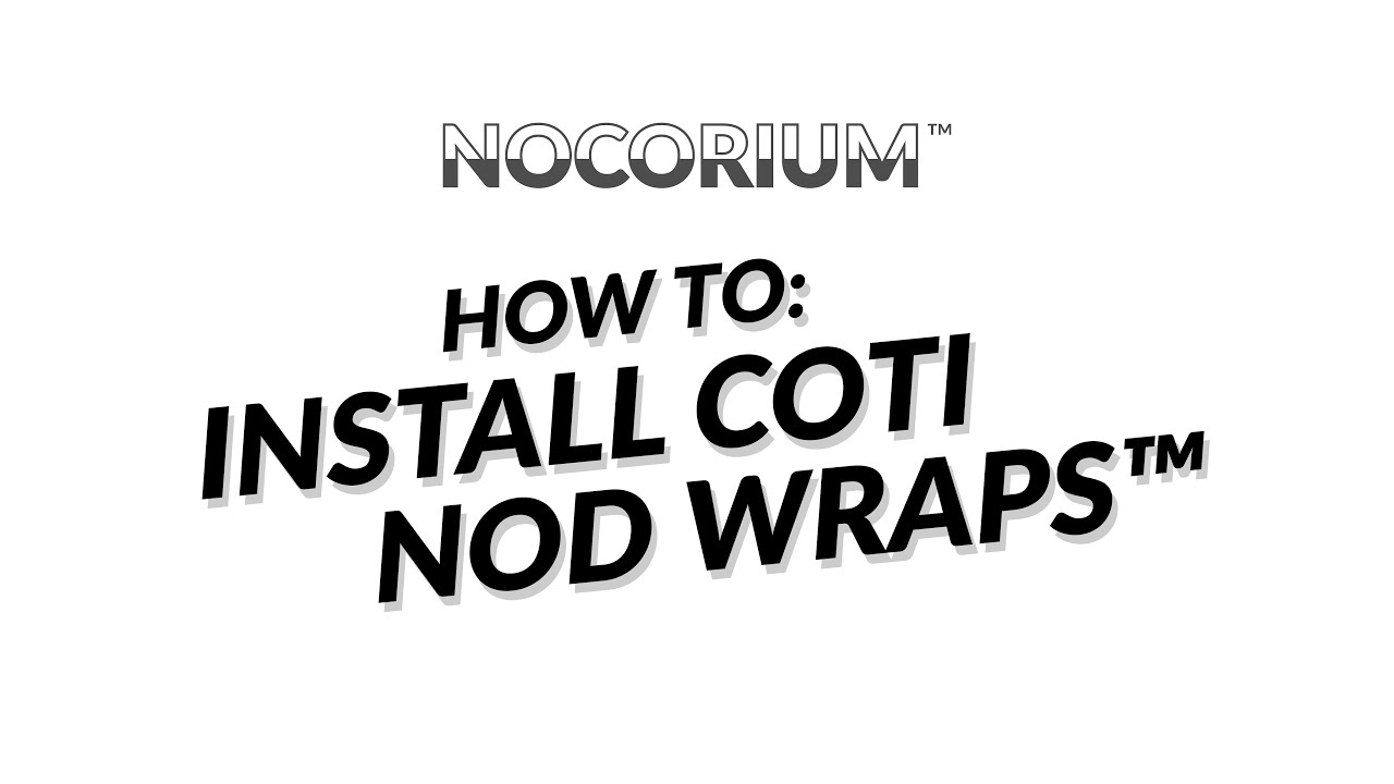 Nocorium™ - COTI NVG/NOD Wrap™ Install
