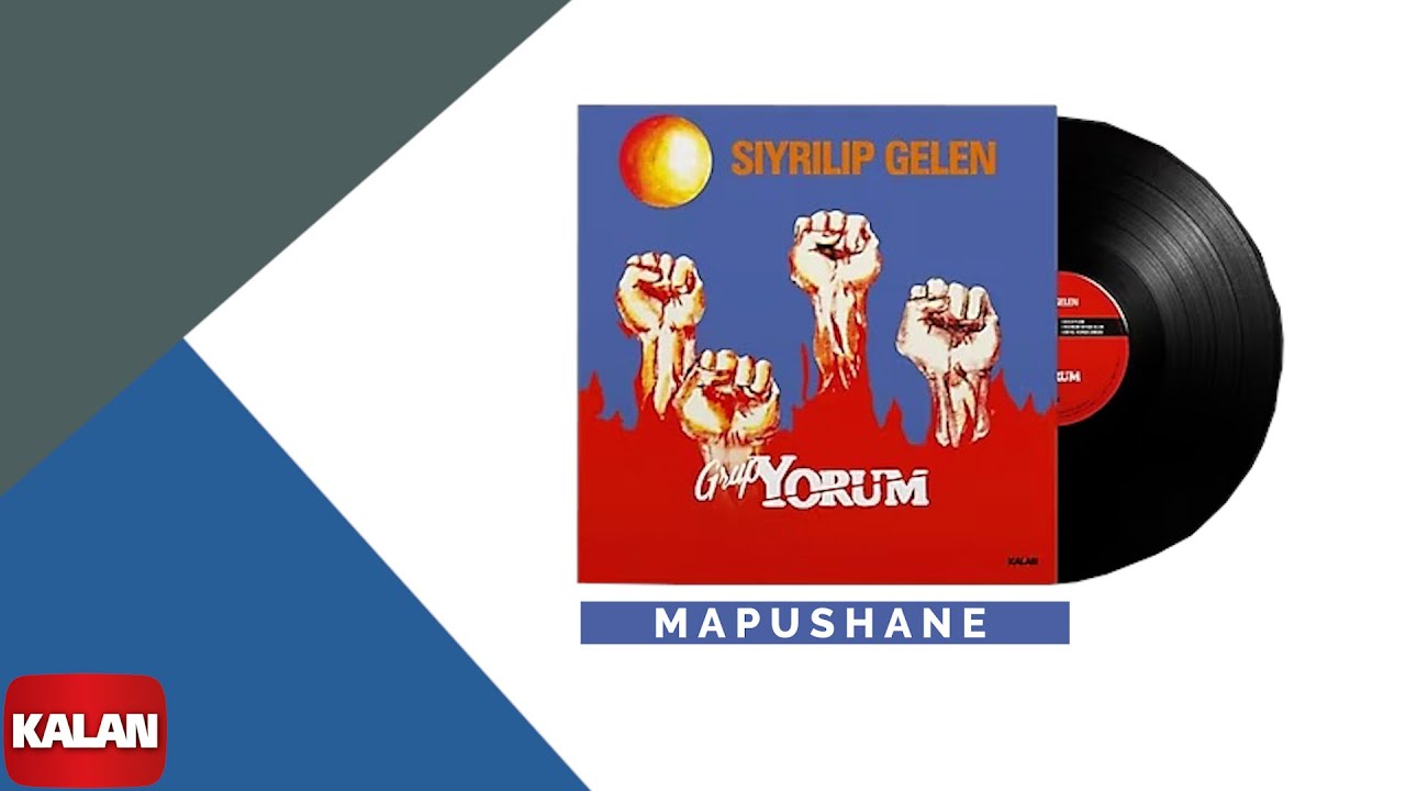 Grup Yorum - Mapushane I Sıyrılıp Gelen © 1987 Kalan Müzik