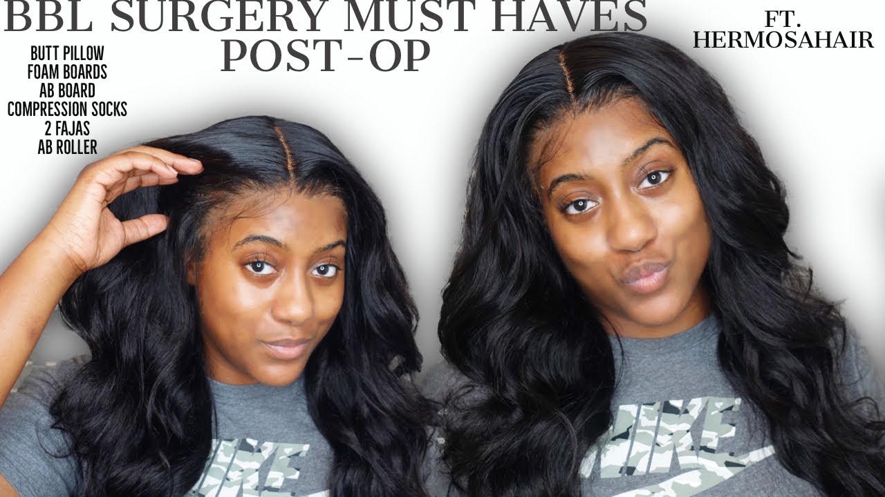 BBL MUST HAVE FOR POST OP SURGERY | FT  HAIRMOSA HAIR BUTT PILLOW, FAJA & MORE