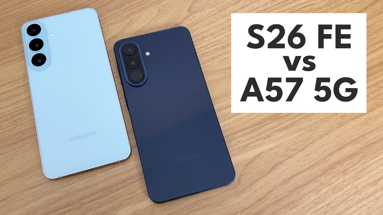 Galaxy S26 FE против Galaxy A57 5G