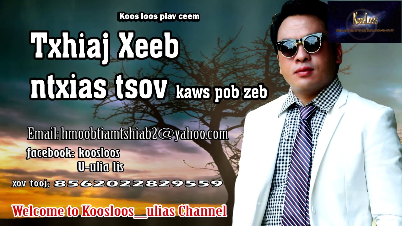 Txhiaj xeeb ntxias tsov kaws pob zeb 9/17/2018