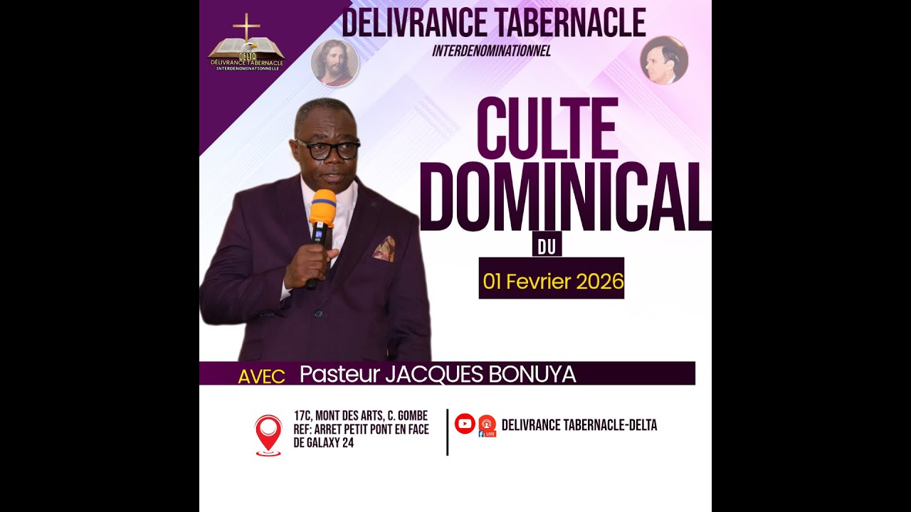 Culte dominical du 01 Février 2025 : en direct de Délivrance tabernacle