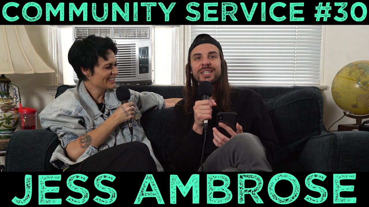 Community Service #30 - Jess Ambrose