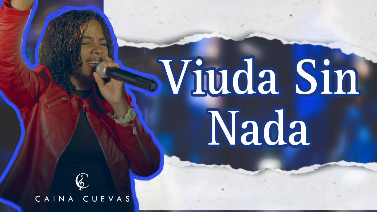 Caina Cuevas Ministry - Viuda Sin nada/ Live #cover