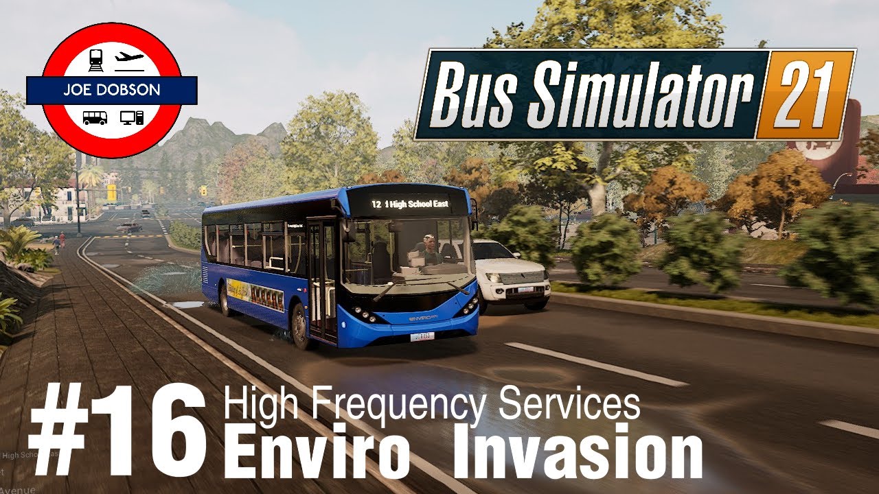 Bus Simulator 21 | Episode 16 | Enviro Invasion