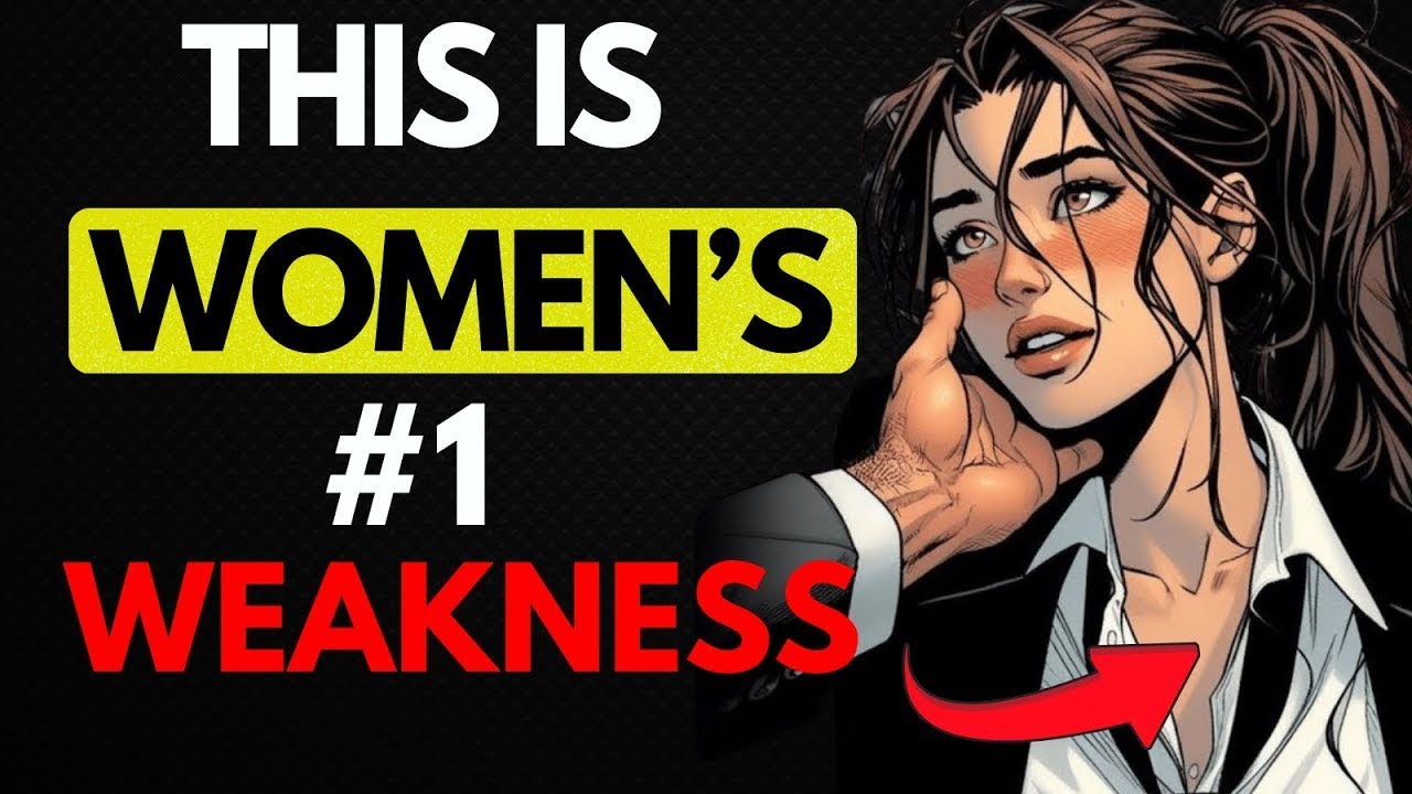 All MEN should watch this video - Top 9 Female Weaknesses Every Man Must Know! | Stoic Quotes 365