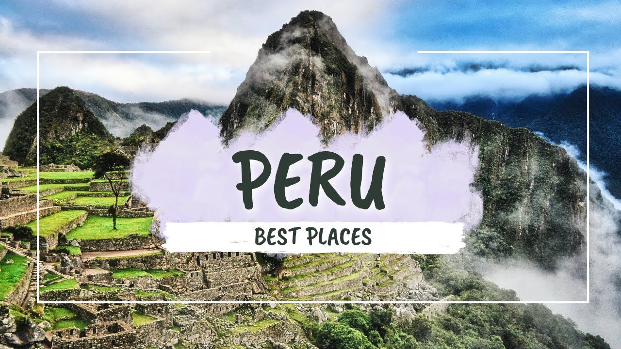 Best Places to visit in Peru in 2026 | Top 5 Places in Peru