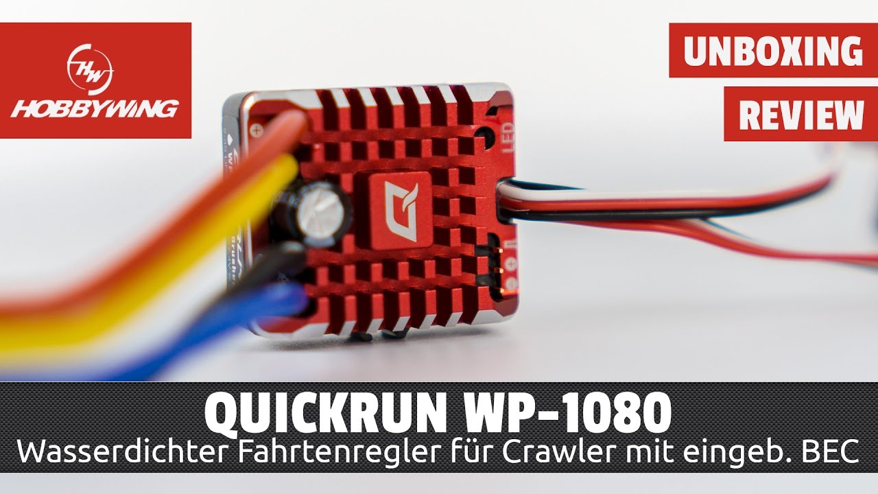 Hobbywing QuicRun WP 1080 - Crawler Fahrtenregler - Unboxing & Programmierung [HD/Deutsch]