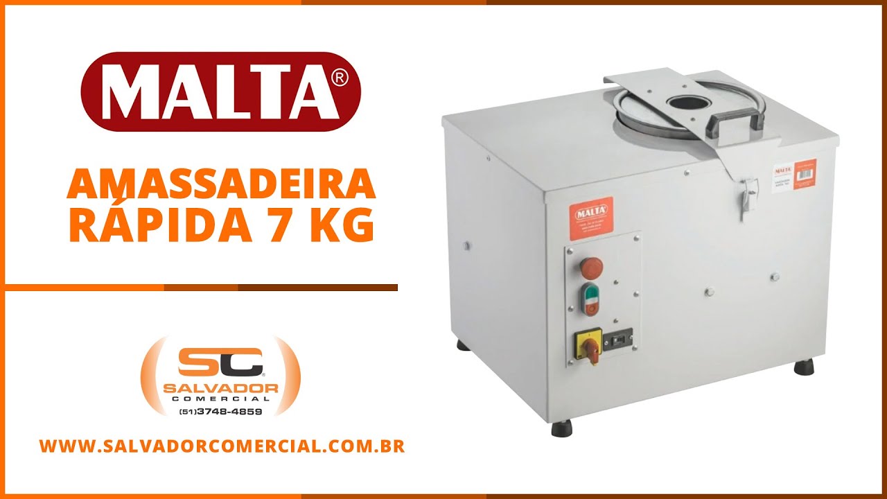 Amassadeira Rápida 7 kg Malta - Salvador Comercial