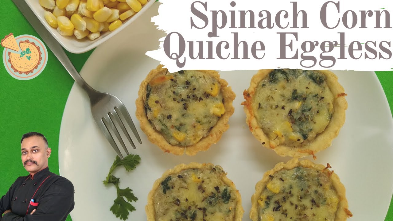 Spinach Corn Quiche Eggless | How To Make Eggless Quiche | Eggless Quiche Recipe