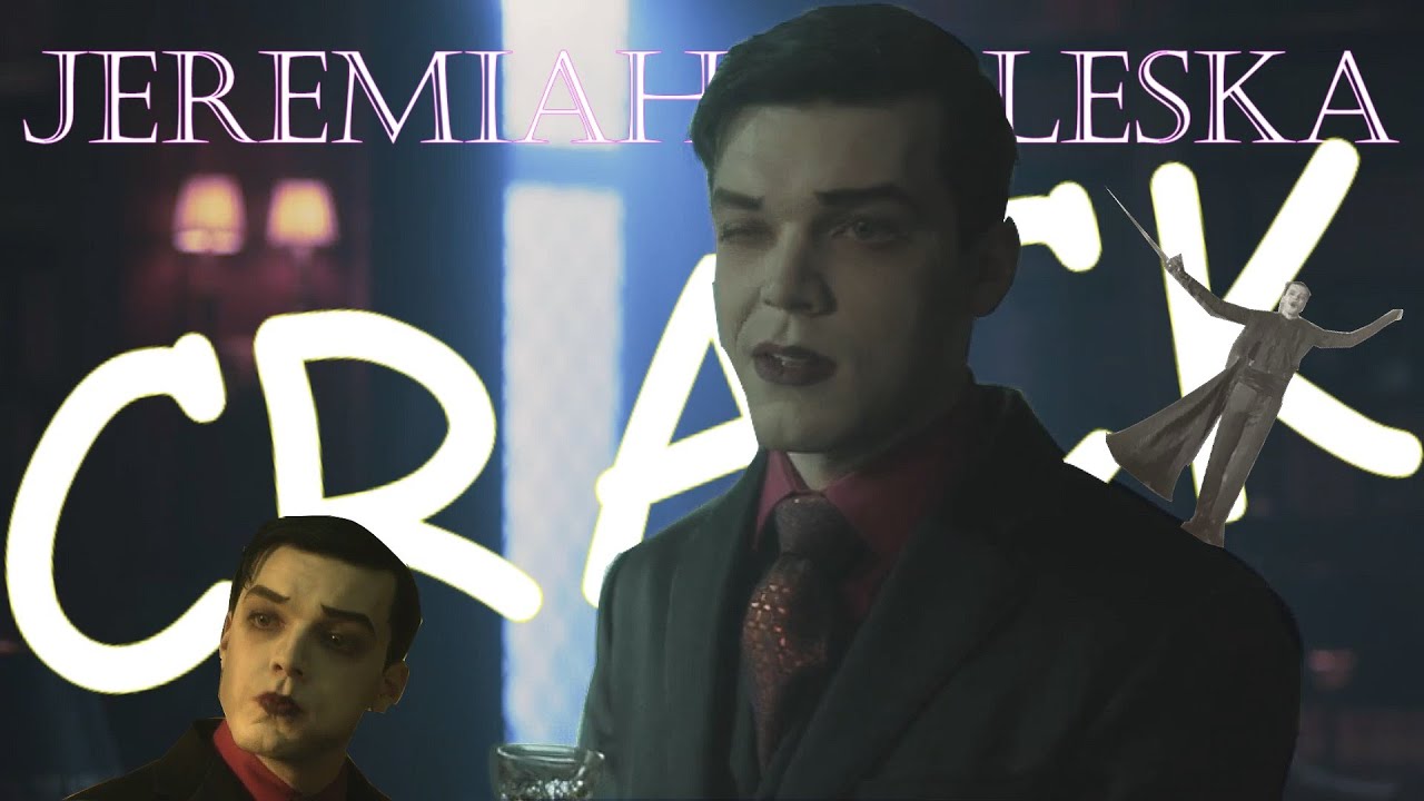 jeremiah valeska crack || gotham || warning: super gay