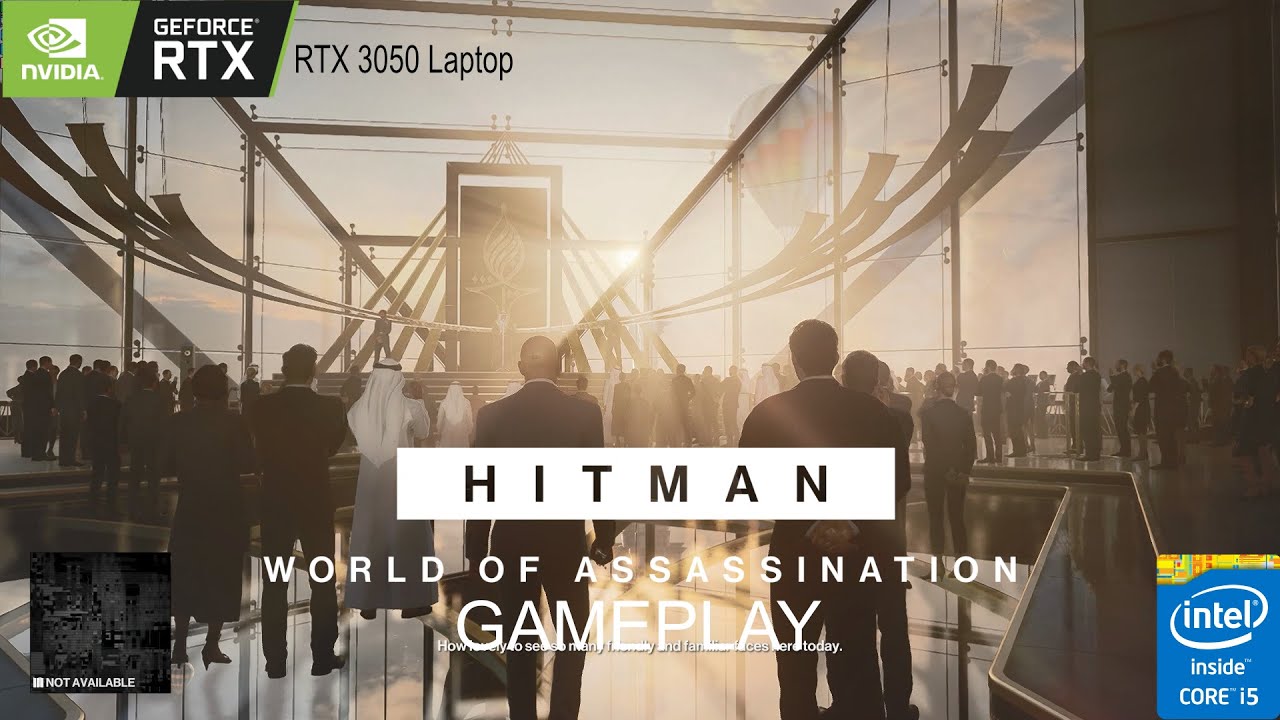 Hitman: World of Assassination RTX 3050: игровой процесс на ноутбуке | максимальные настройки | Ideapad Gaming 3 i5-11320H