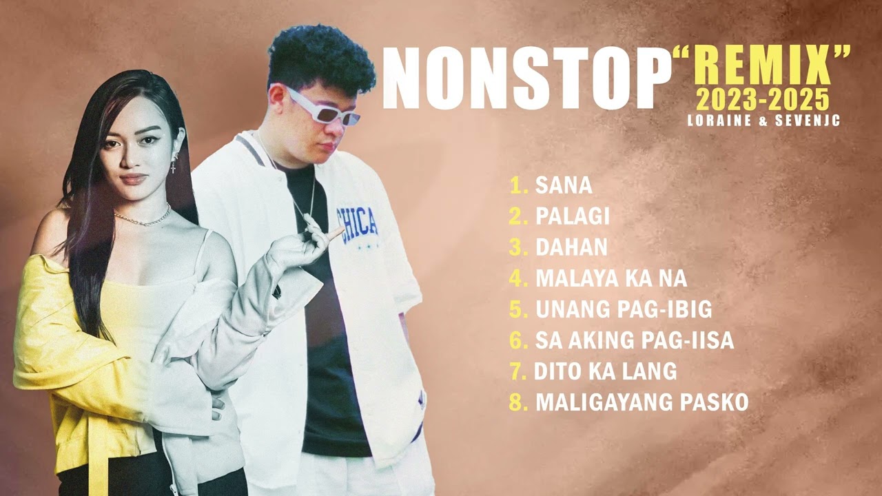 Loraine & SevenJC Nonstop 