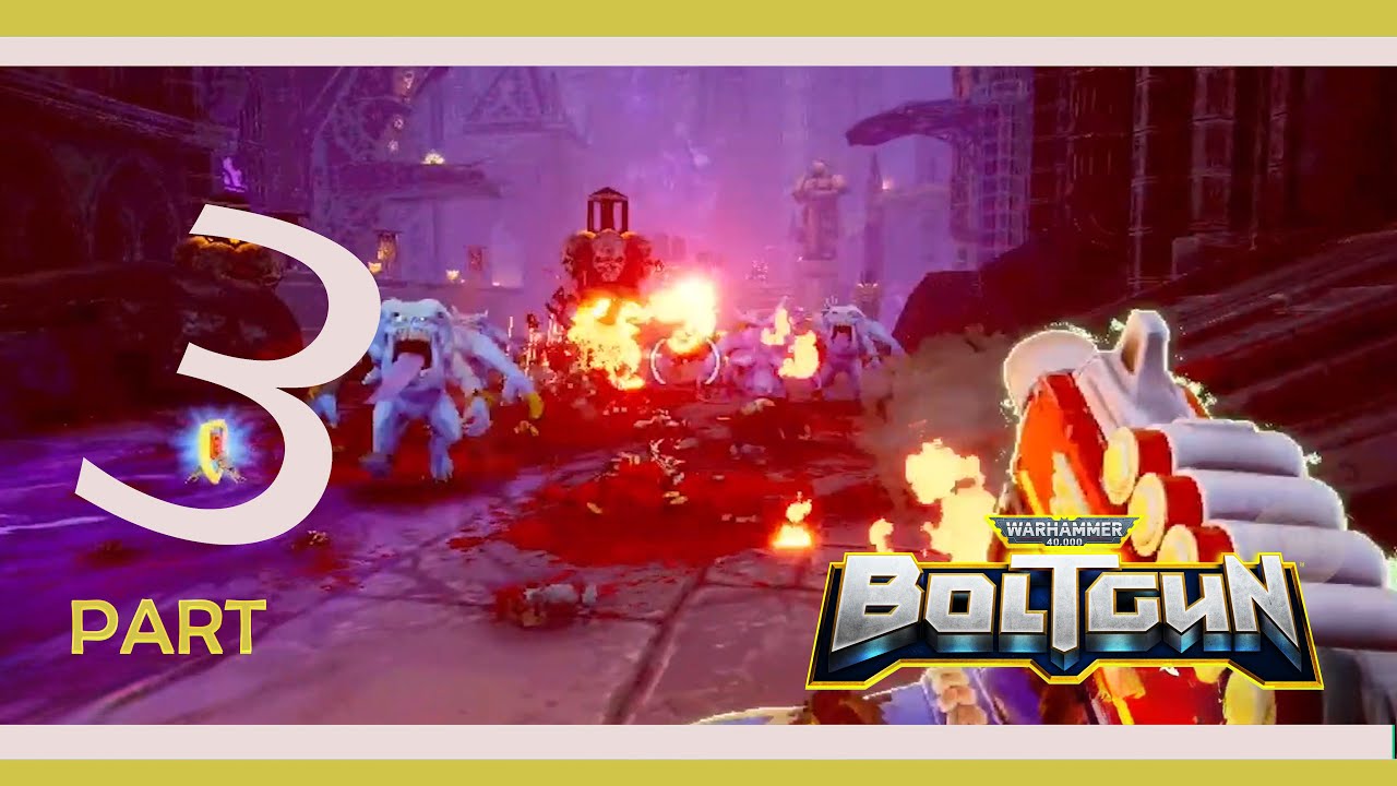 Warhammer 40k Boltgun Gameplay  Walkthrough Part 3 SILENT MARTYRS