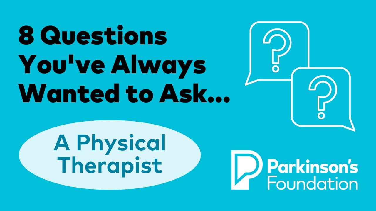8 Questions You’ve Always Wanted to Ask a Physical Therapist
