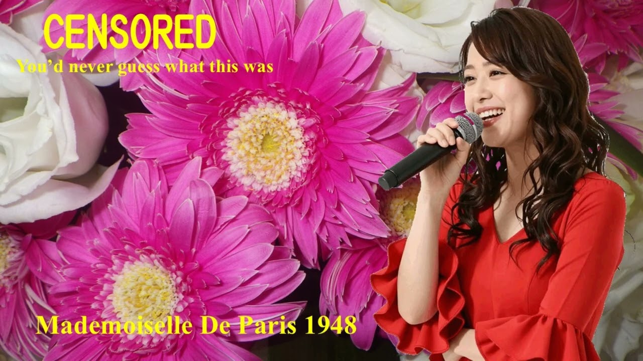 【#SAKURA】#パリのお嬢さん；#Mademoiselle_De_Paris 1948【#Vocaloid6 】#さくら，#ボーカロイド，#ボカロ