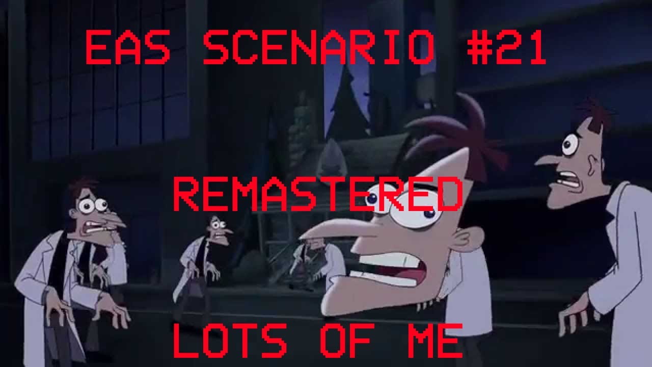 EAS Scenario #21: Lots of Me (REMASTERED)