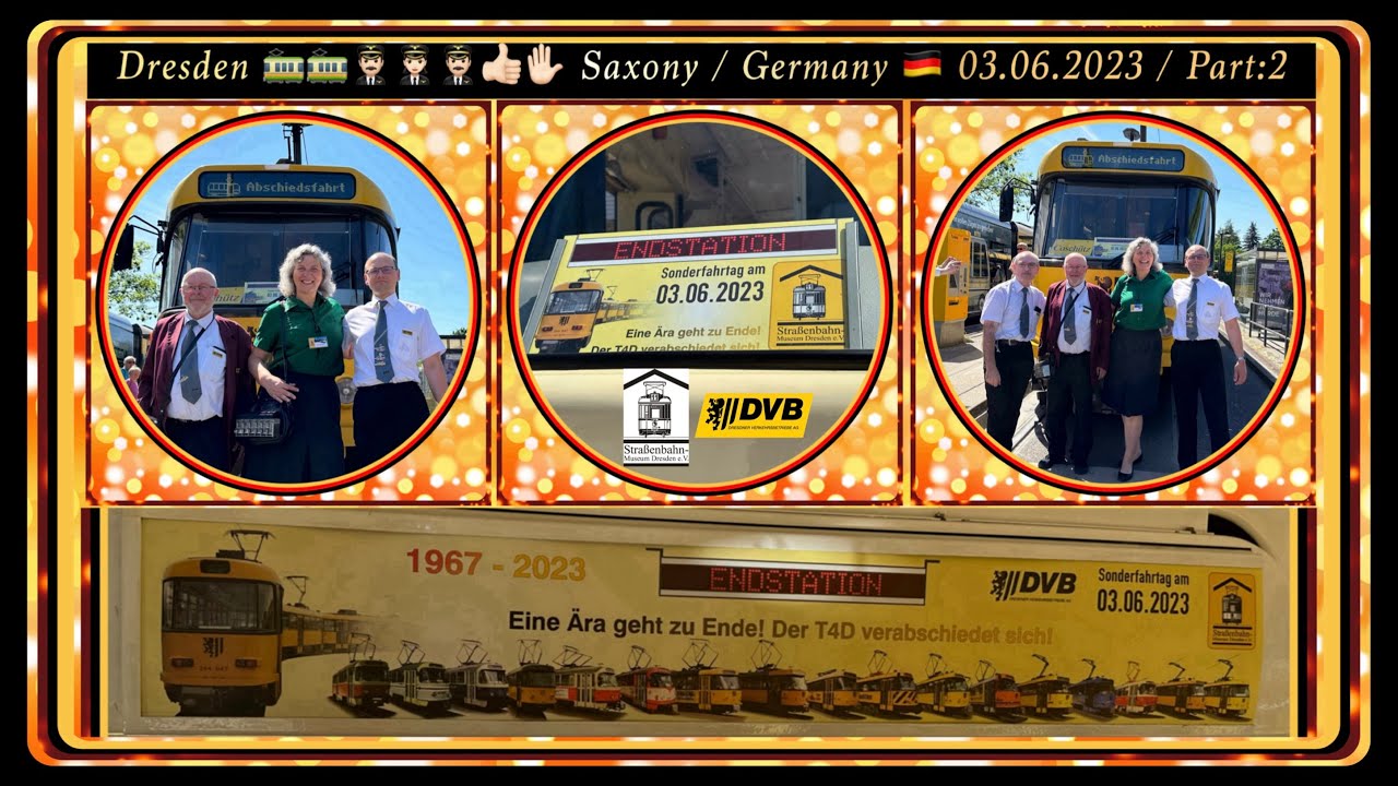 Tatra-Abschiedsfahrt mit Eric und Frank / Teil:2 / Dresden, 03.06.2023 / Lange Videoversion
