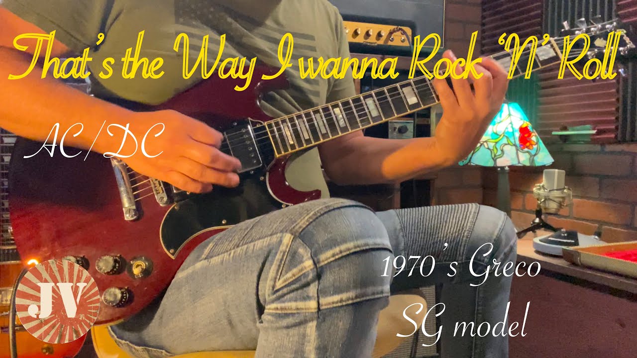 AC/DC - Live That’s the Way I wanna Rock ‘N’ Roll (Guitar Cover)
