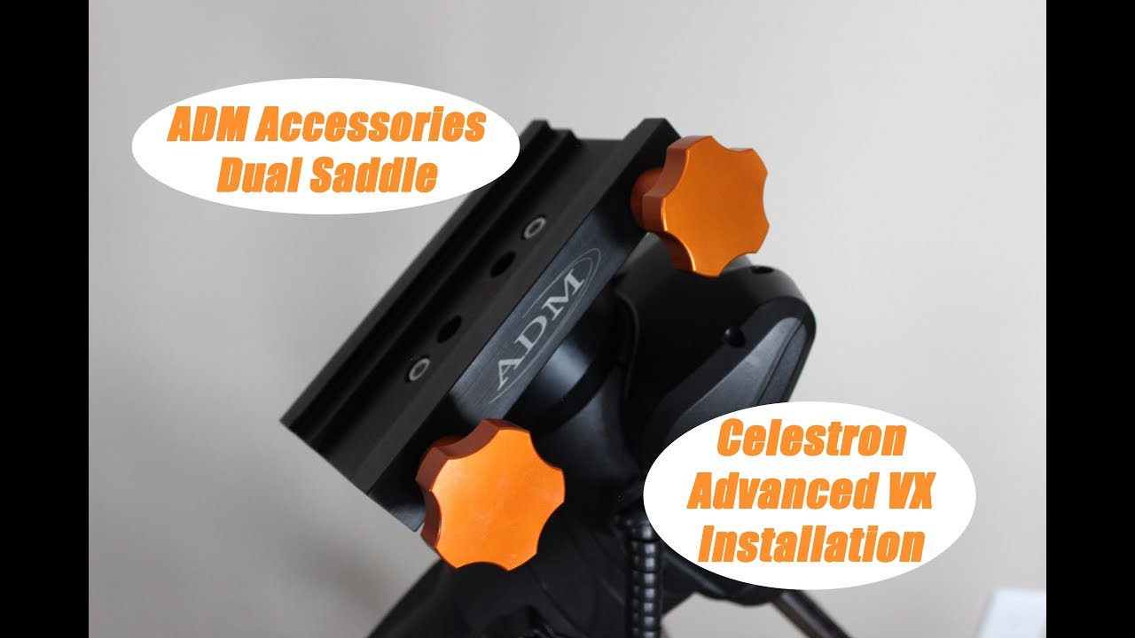 How to Install an ADM Accessories Dual Saddle for the Celestron Advanced VX
