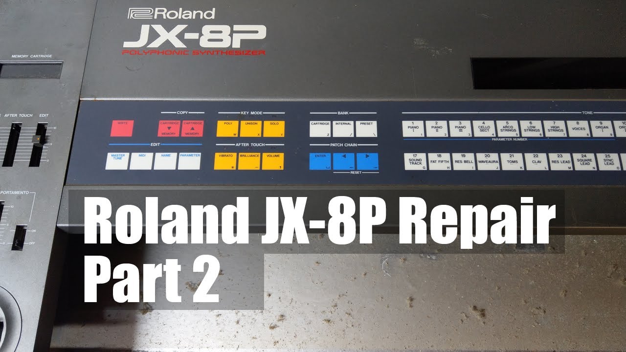 Roland JX-8P Repair and Restoration - Part2