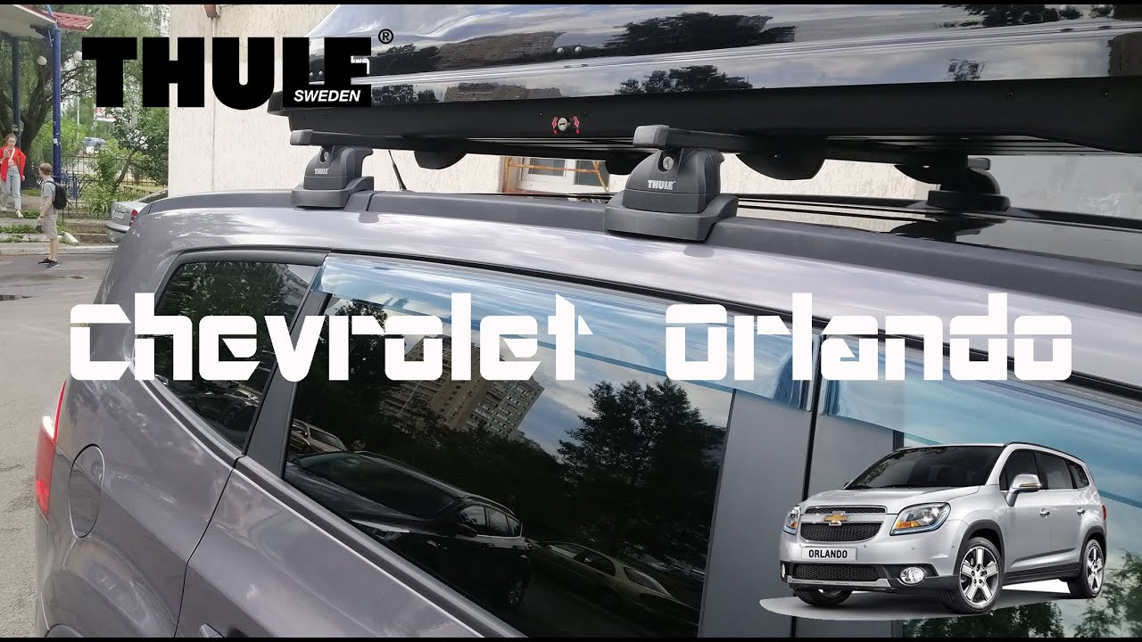 Roof rack bars THULE fix point Chevrolet Orlando