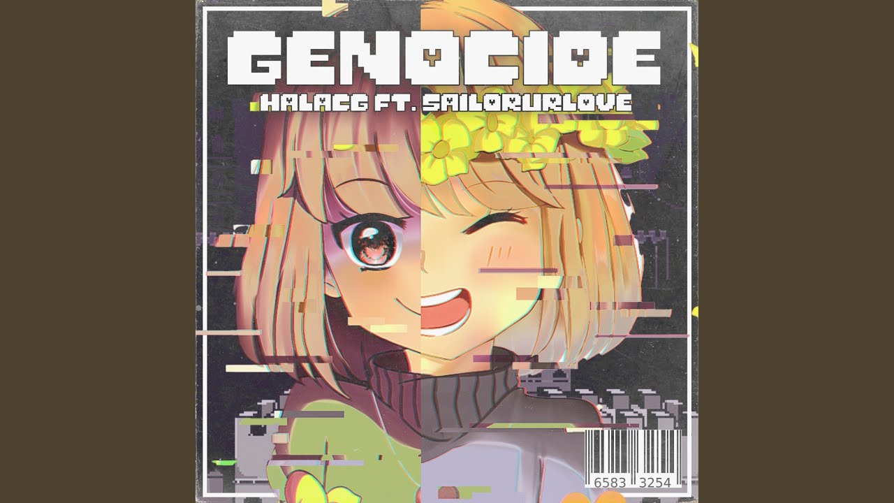 GENOCIDE (feat. Sailorurlove)