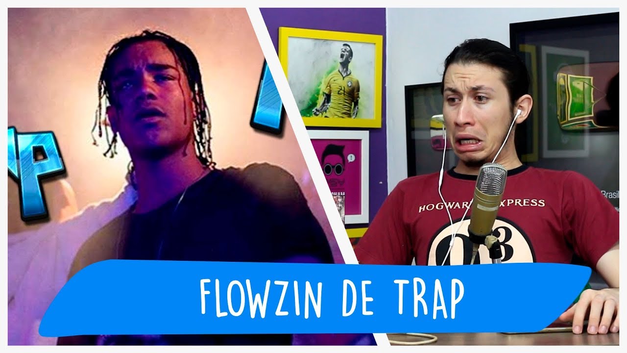 REACT DUDU | FLOWZIN DE TRAP 2018 (MELHORES RIMAS) (RimasCompilationHD)