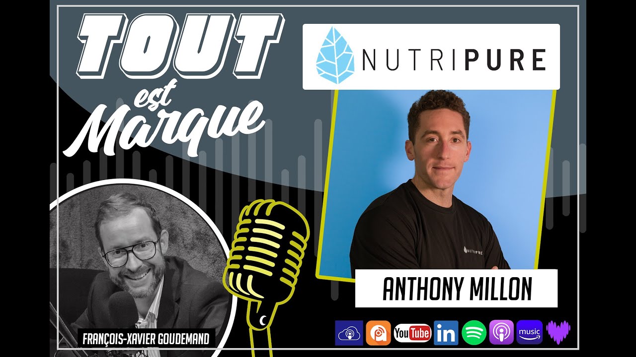 #56 : NUTRIPURE les compléments alimentaires et nutrition sportive, Anthony MILLON Dir COM Influence
