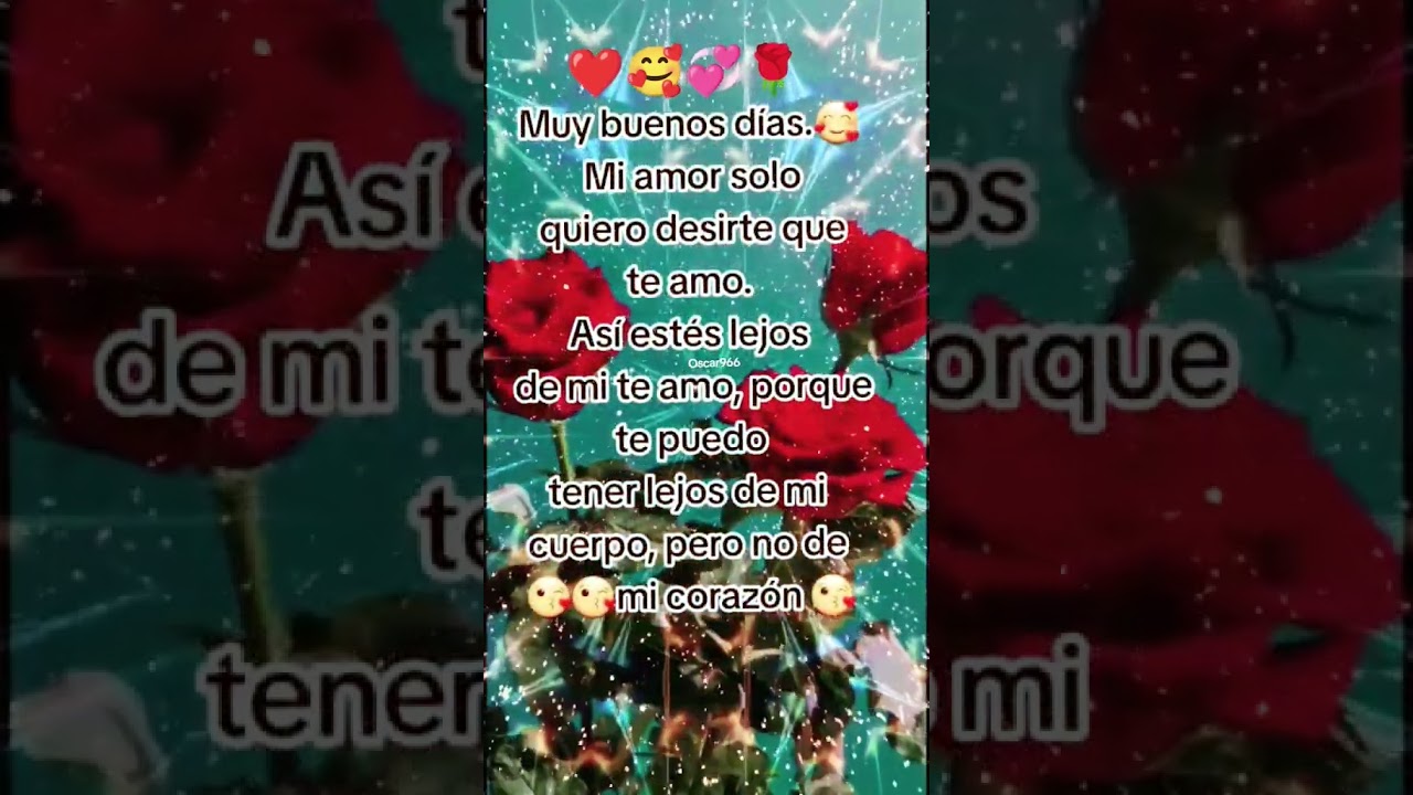 Buenos d&iacute;as mi amor 💕 #amor #amorymusica #teamo #frasesmusica #music #amordemivida #frases