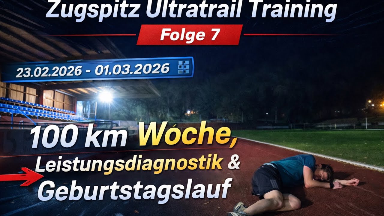 Zugspitz Ultratrail Training 🏔️ - Folge 7: 100 km Woche, Leistungsdiagnostik & Geburtstagslauf