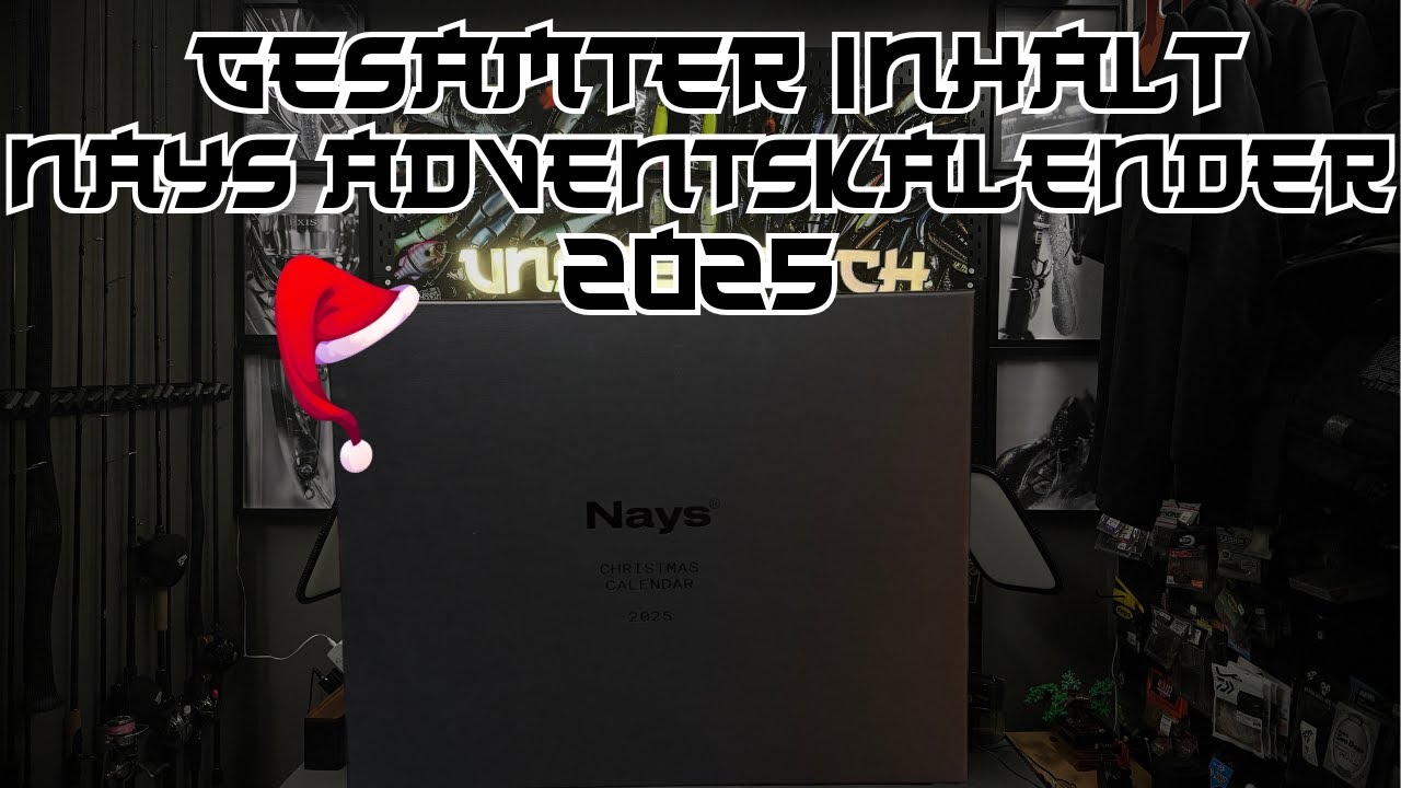 Nays Adventskalender Komplettes Unboxing im Schnelldurchlauf