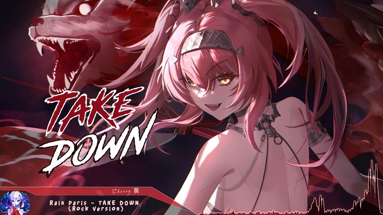 Nightcore - TAKEDOWN (Rock Version) - (Lyrics)