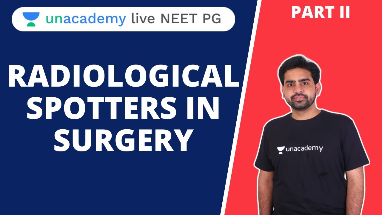 Radiological Spotters in Surgery : Part- II | Dr. Pawan