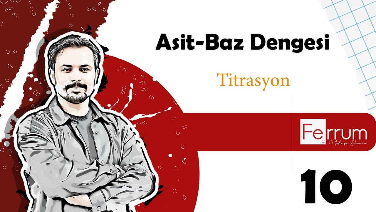 Titrasyon | Asit-Baz Dengesi