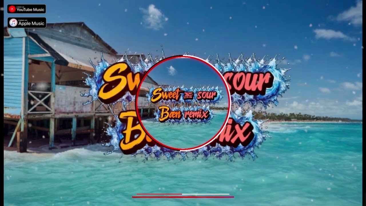 Sweet & sour_Bæn remix_2026