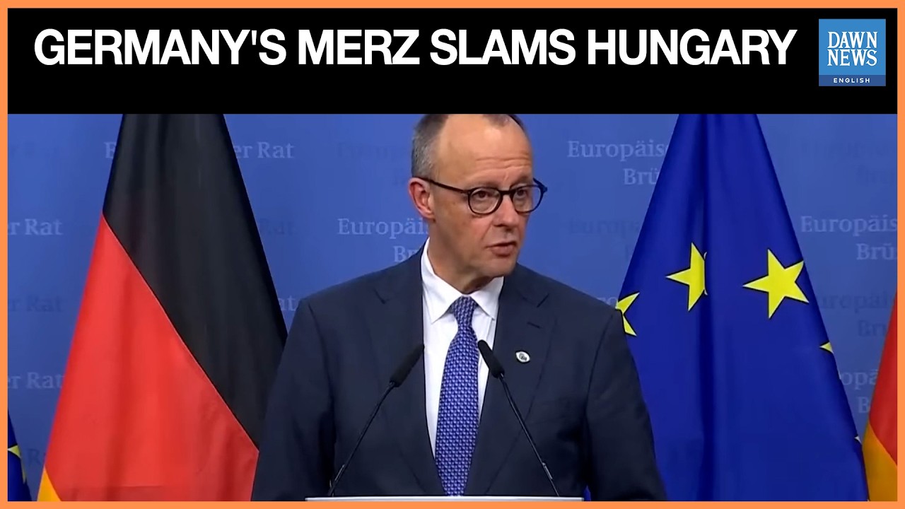 Full Speech: Germany’s Merz Slams Hungary Over Ukraine Loan Block at EU Summit | Dawn News English