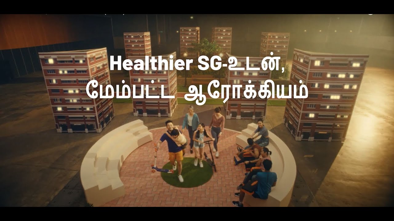 Healthier You, with Healthier SG (Tamil)