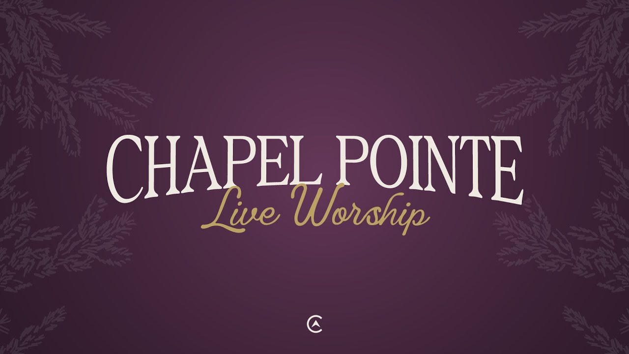 Are You a Person of Joy? | Chapel Pointe Live Worship | Full Service