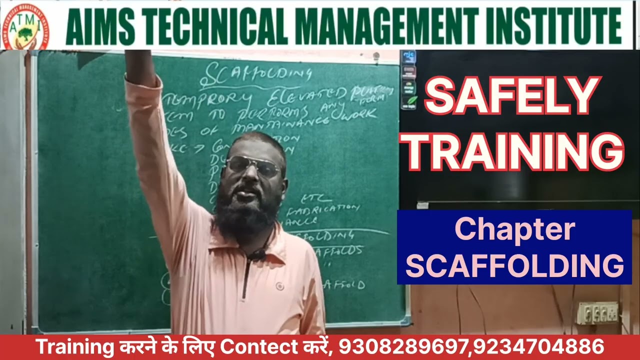 What is Scaffolding Safety Training |What is Diploma in Industrial Safety (NEBOSH,DIS,ADIS,PGDIS) 