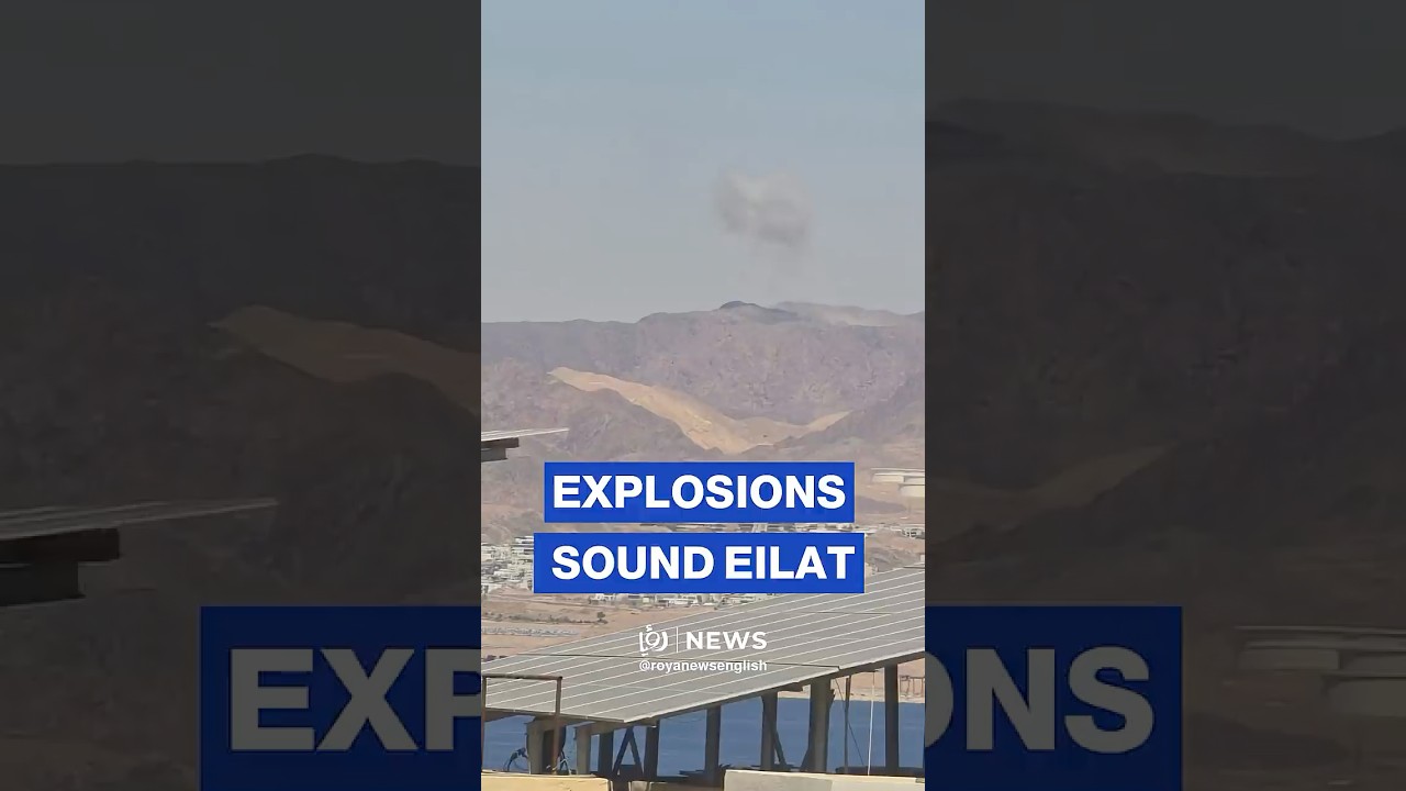 Explosions heard near Eilat: Hebrew media