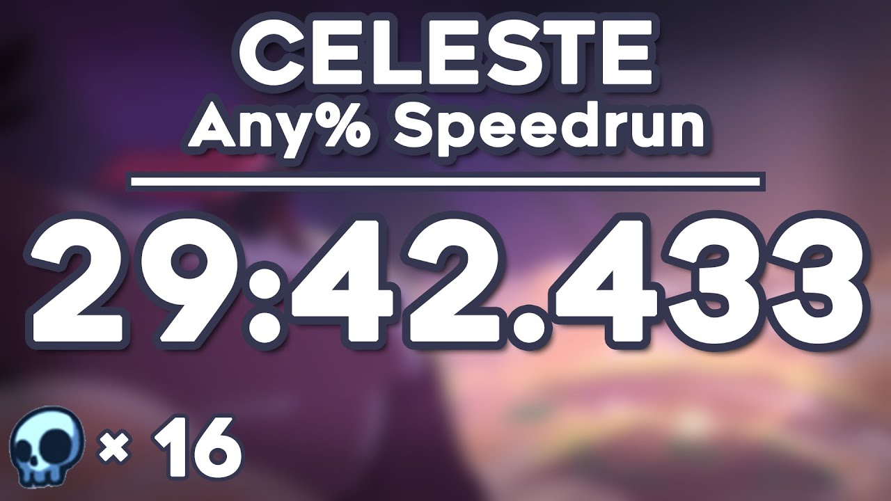 Celeste Any% Speedrun in 29:42.433 (7/19/2022)
