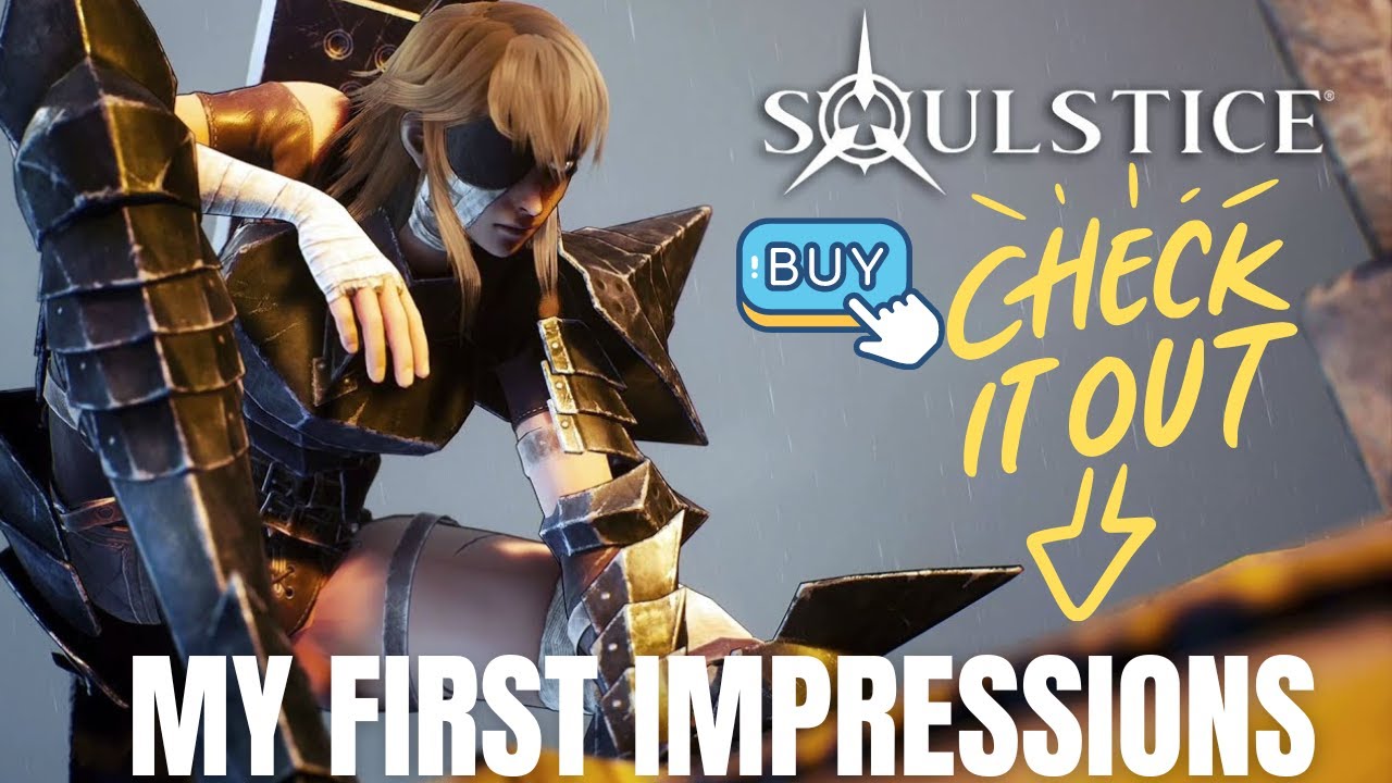 Soulstice My First Impressions