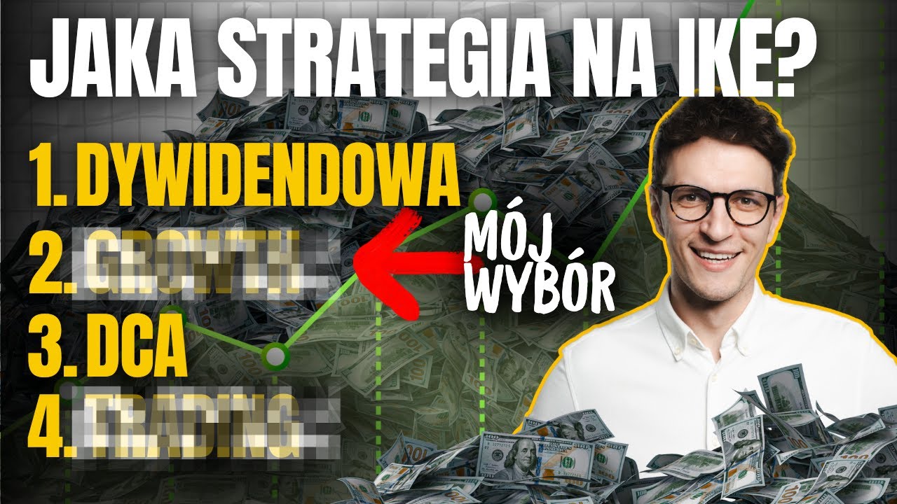 Najlepsza strategia na inwestowanie na koncie IKE