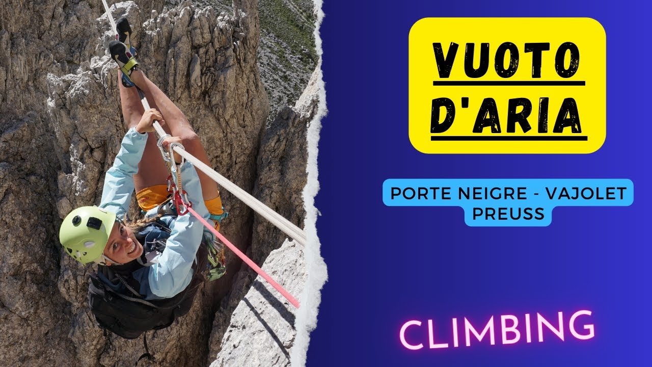 VUOTO D'ARIA- PORTE NEIGRE AL VAJOLET PREUSS