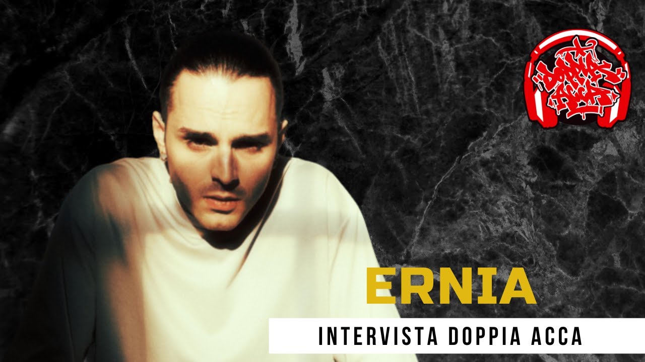 Ernia - Intervista Doppia Acca
